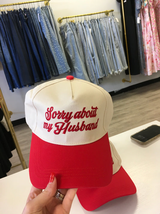 Sorry about my husband